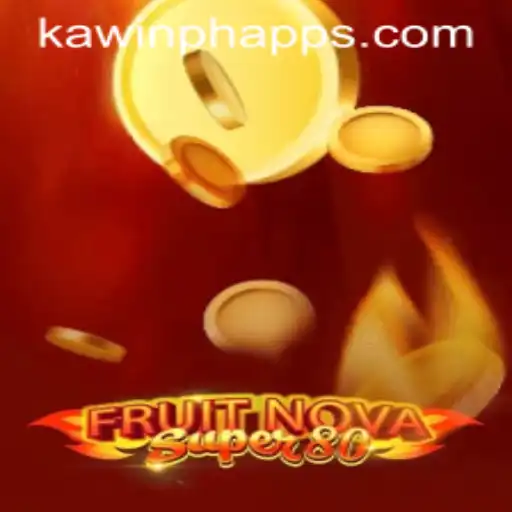 Exploring the Vibrant World of FruitNovaSuper80 and KAWINPH.COM