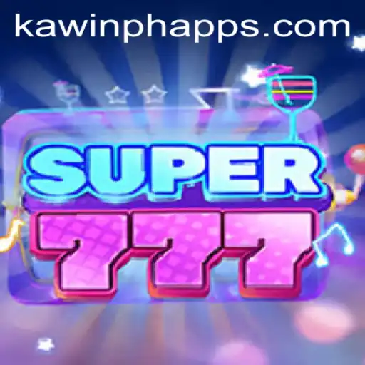 Explore the Excitement of Super777 with KAWINPH.COM